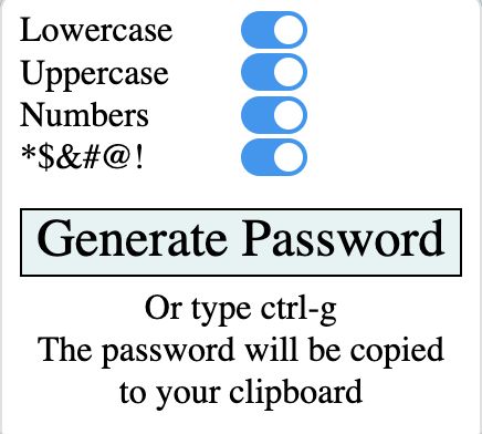Easily configure the password generator to create passwords to fit your needs.