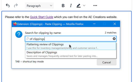 Paste a clipping by typing its name and selecting it from an autocomplete menu.